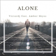 Victordj feat. Amber Skyes - Alone (Extended Version)