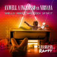 Axwell Λ Ingrosso VS Nirvana - Smells More Than Teen Spirit (Rappy Mashup)