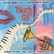 Touch & Go - straight to number one - bootleg Andrea Cecchini - Luka J Master - Sandro Pozzi