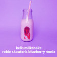 Kelis - Milkshake (Robin Skouteris Blueberry Remix)