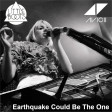 Chocomang - Earthquake Could Be The One (Avicii vs Little Boots - Earthquake)