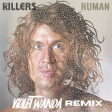 The Killers - Human (Violet Wanda Remix)