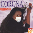Corona Celebration (Madonna vs Corona) - 2020