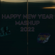 Happy New Year Mashup 2022