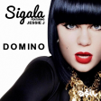Sigala feat. Jessie J - Domino (ASIL Mashup)