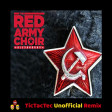 Red Army Choir - Katyusha (TicTacTec Unofficial Remix)