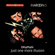 Maroon 5 Vs. Imagination - Just one more illusion
