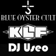 DJ Useo - What Time Is Burnin' For You ( BOC vs The KLF )