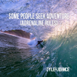 Zyle & Johnce - Some People Seek Adventure (Adrenaline Rules)