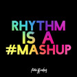 Robin Skouteris - Rhythm Is A Mashup!  (90s: Snap Vs Spice Girls Vs David Bowie & more)