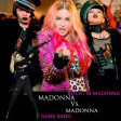 Bitch I'm Madonna(Vs. Gang Bang)-(Skin Bruno Mix Mashup)