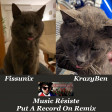 Fissunix - Music Résiste [KrazyBen "Put A Record On" Remix]