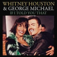 Whitney Houston, George Michael - If I Told You That (Alessandro Barboni Extended Mix)