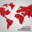 DJ Schmolli - A Deeper Love In The Free World [2019]
