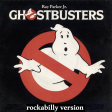 RAY PARKER Jr.  Ghostbusters (rockabilly version)