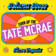 oki - turn up the tate mcrae (vs. diana ross, tame impala)