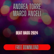 Andrea Torre & Marco Angeli - Beat Bass 024
