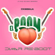 Chimbala - EL BOOM-Dimar Re-Boot
