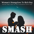 Woman's Strangelove To Rich Boy (Depech Mode vs. Multiple Artists)