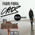 Fabri Fibra vs Don Omar - Bandoleros nel Caos (SEA DJs Mashup)