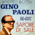 Gino Paoli - Sapore di sale (Matteo Bottai RE-EDIT)
