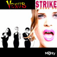 U Sure Venus (Bananarama vs Strike)