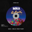 Mika - Relax, Take It Easy (Moozic Edit)