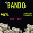 Anna - Bando (MJX & Pasquale Morabito Mash-Boot)