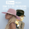 Down to a Million Reasons (Lady GaGa vs. Gary Numan)