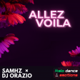 Allez Voila (Italo Dance Remix) SAMHZ & DJ ORAZIO