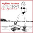 Hypnolove vs Mylène Farmer - Sans piscine (Dj Giac Mashup)