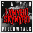 "Simple Pillow Talk" (Lynyrd Skynyrd vs. Zayn)
