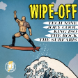 Wipe-Off (Tech N9ne, Joey Cool, King Iso, Dwayne 'The Rock' Johnson x The Surfaris)