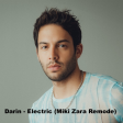 Darin - Electric (Miki Zara Remode)