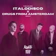 The Kolors & Mau P - Italodisco vs. Drugs From Amsterdam [Kueto Mashup]