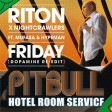 Friday / Hotel Room Service (Flo Mashups Edit) - Riton, Nightcrawlers, Mufasa & Hypeman, Pitbull!