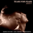 Tears For Fears - Shout- BOOTREMIX (Andrea Cecchini - Luka J Master - Steve Martin)