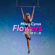 Miley Cyrus - Flowers (DOMY-R BOOTLEG REMIX)