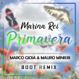 Marina Rei - Primavera (Marco Gioia & Mauro Minieri Boot RMX)