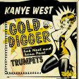 Kanye West feat. Sak Noel & Sean Paul - Gold Digger (ASIL Mashup)