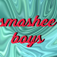 Smashee Boys -BOOM BOOM POP IT POP IT prrt