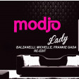 Modjo - Lady (Umberto Balzanelli, Michelle, Frankie Gada Re-Edit)