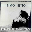 Fever (supply) Tinto Retto.
