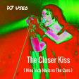 DJ Useo - The Closer Kiss ( Nine Inch Nails vs The Cure )