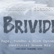 Mahmood, BLANCO - Brividi (Paps, Pandho & Nick Dynamik Unofficial House Mix)