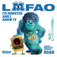 I'm monster and i know it - LMFAO vs AXWELL SEBASTIAN INGROSSO