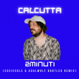 Calcutta - 2minuti (Socievole & Adalwolf Bootleg Remix)
