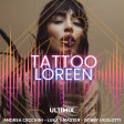 Loreen - tattoo ultimix(Andrea Cecchini - Luka J Master - Robby Ugolotti)