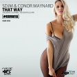 Sdjm & Conor maynard - That Way ( Joe Berte' & Daniel Tek Bootleg Mix)