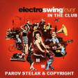 swing in the club (Parov Stelar vs Copyright )